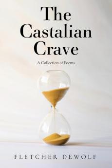 The Castalian Crave