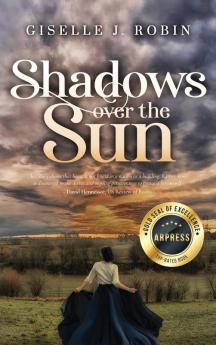 Shadows Over The Sun