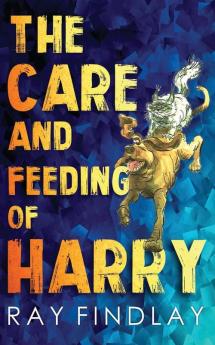 The Care and Feeding of Harry