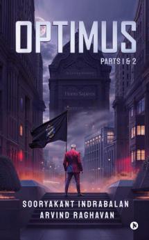 Optimus: Parts 1 & 2