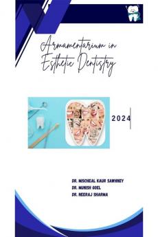 ARMAMENTARIUM IN ESTHETIC DENTISTRY
