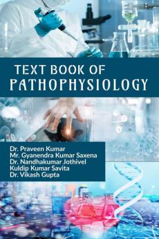 TEXT BOOK OF PATHOPHYSIOLOGY