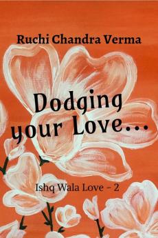 Dodging your Love...: Ishq Wala Love -2