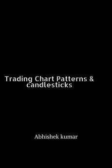 Trading Chart Pattern &amp; Candlestick