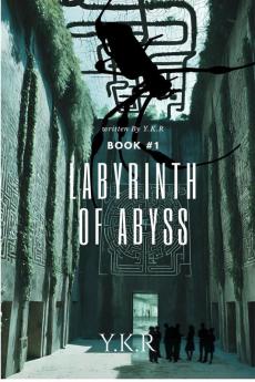 Labyrinth of abyss: Book 1