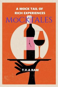 MOCKTALES: FULL OF RICH HUMOROUS LIFE EXPERIENCES
