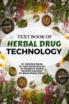 TEXT BOOK OF HERBAL DRUG TECHNOLOGY