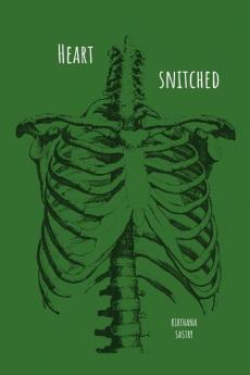 Heart Snitched