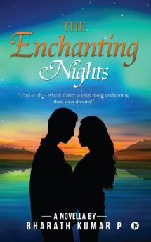 The Enchanting Nights: A Novella by