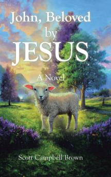 John Beloved by JESUS