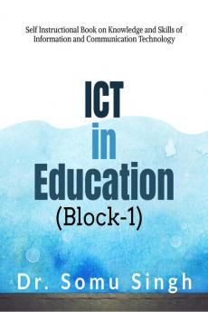 ICT in Education (Block-1)