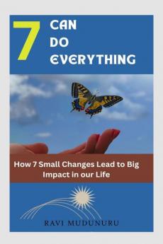 7 CAN DO EVERYTHING