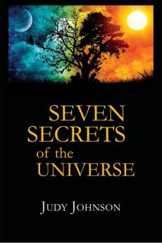 Seven Secrets of the Universe