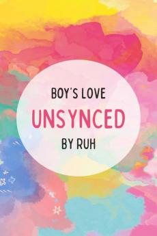 Unsynced: My Wattpad Story