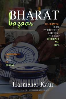 Bharat Bazaar: Empowering the SME'S of Bharat