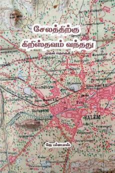 CHRISTIANITY CAME TO SALEM / சேலத்திற்கு கிறிஸ்தவம் வந்தது