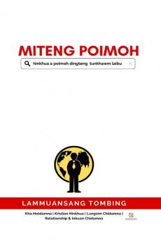 MITENG POIMOH: hinkhua a poimoh dingteng  tunkhawm laibu