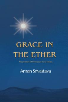 Grace In The Ether