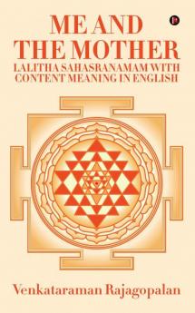 Me and the Mother : Lalitha Sahasranamam with content meaning in English
