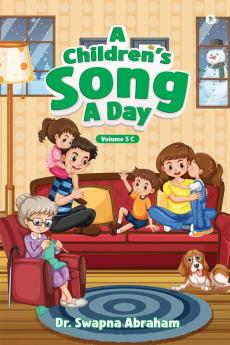 A Children's Song A Day: Volume 5 C