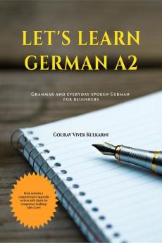 Let’s Learn German A2: Grammar and everyday spoken German for beginners