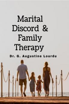 Marital Discord and Family Therapy: Family Therapy