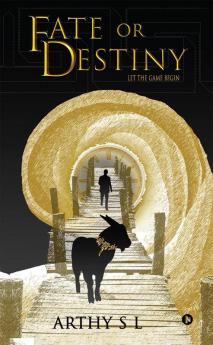 Fate or Destiny: Let the Game Begin