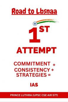 Road to LBSNAA: 1st Attempt