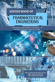 EDITED BOOK OF PHARMACEUTICAL ENGINEERING