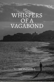 Whispers of a Vagabond
