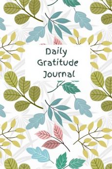 Daily Gratitude Journal  I  Your path to Joy and Peace: 110 pages of Varied Prompts