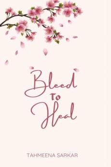Bleed to heal