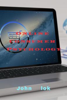 Online Consumer Psychology