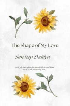 The Shape of My Love