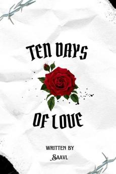 TEN DAYS OF LOVE