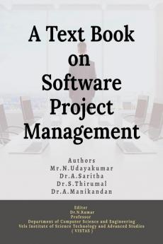 A Text Book On Software Project Management