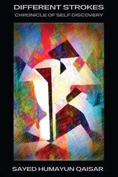 Different Strokes: Chronicle of Self-Discovery