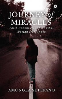Journey of Miracles