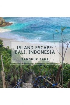 Island Escape : Bali Indonesia