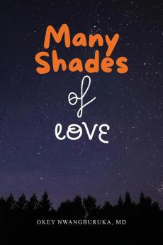 Many Shades of Love
