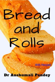 Bread and Rolls