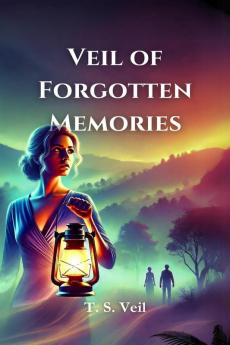 Veil of Forgotten Memories