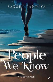 People we know: (you to yourself)