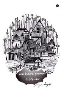 we have grown together: a collection of poems