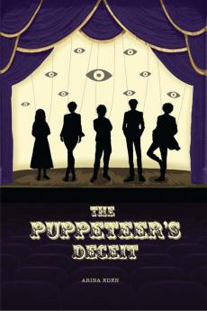 The Puppeteer's Deceit
