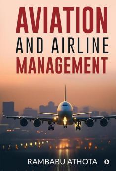 Aviation and Airline Management: University Based Syllabus