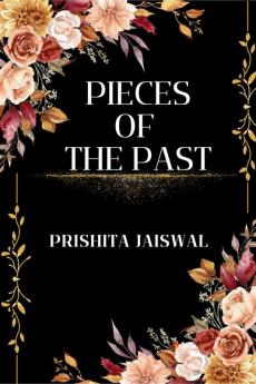 Pieces Of The Past