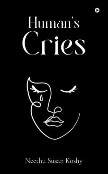 Human’s Cries