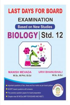 LAST DAYS FOR BOARD EXAMINATION: BASED ON NEW STUDIES