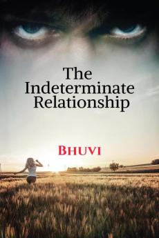 The Indeterminate Relationship: Conspiracy of Cosmos